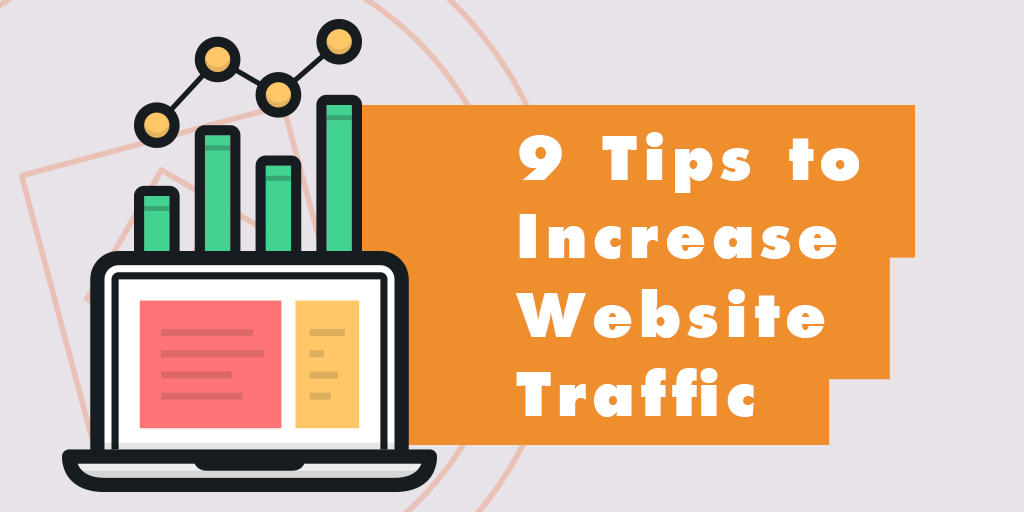 9 Actionable Techniques to Increase Website Traffic Today [VIDEO]